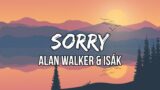 Alan Walker & ISÁK – Sorry (Lyrics)